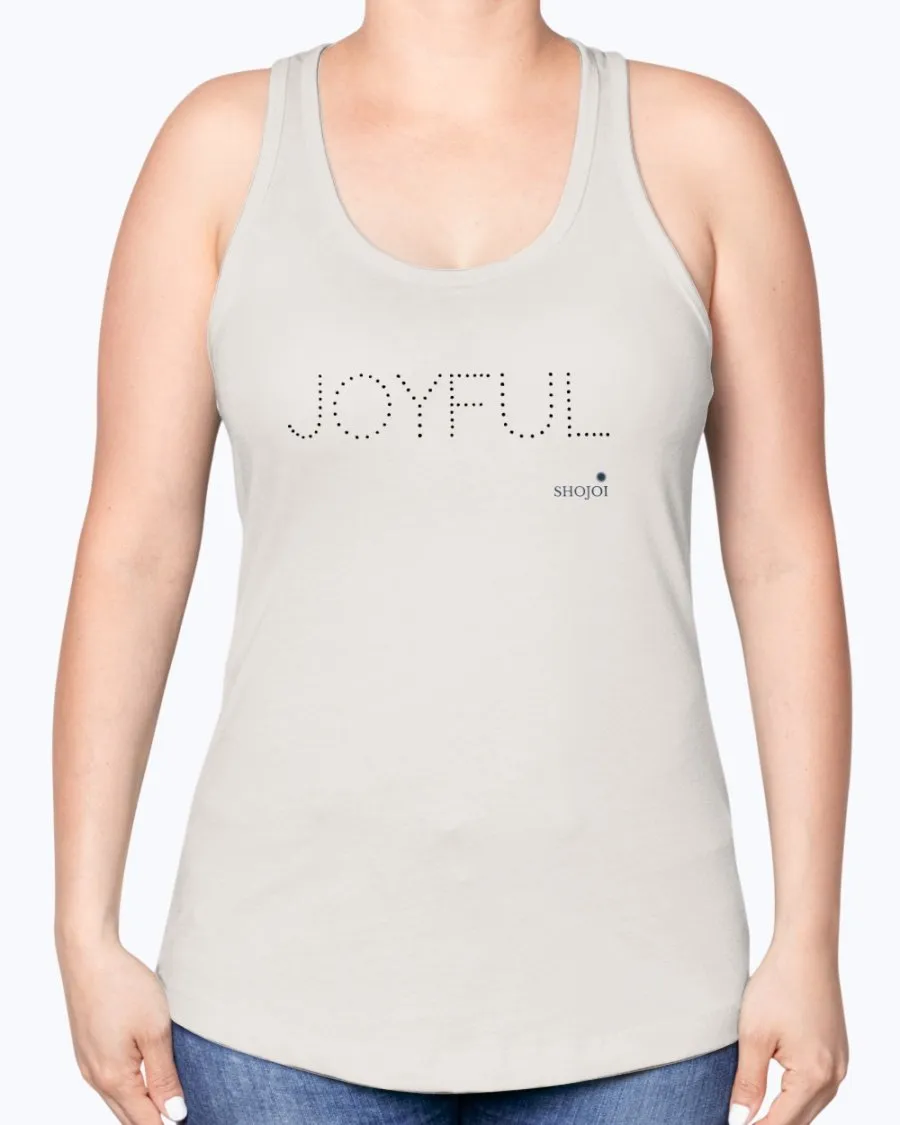 Joyful Ladies Racerback Tank